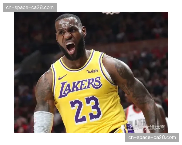 贝弗利提议NBA为詹姆斯设立特别条款，传奇价值超越赛场引深思